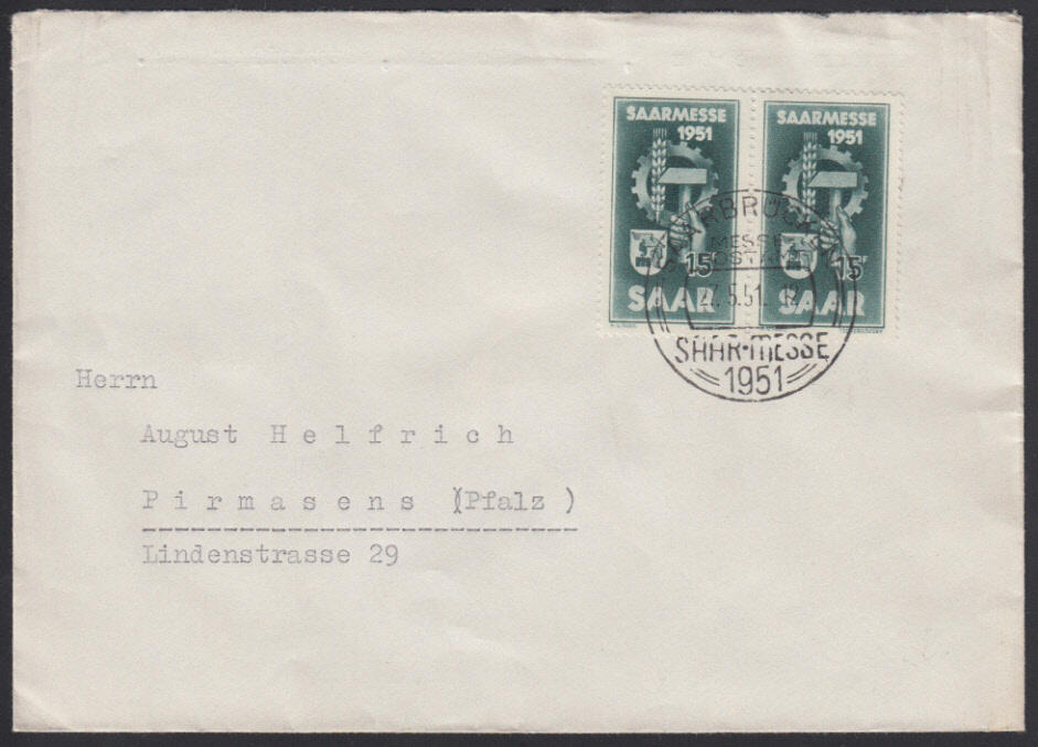 15 Fr. Saarmesse 1951, waager. Paar auf portor. Bedarfsbrief mit SoSt ...