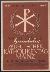 72. Deutscher Katholikentag Mainz 1.-5. September 1948, mehrfarbige ...