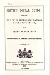 BRITISH POSTAL GUIDE: CONTAINING THE CHIEF PUBLIC REGULATIONS OF THE ...