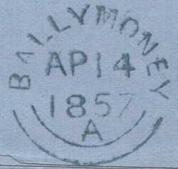 1857 MAIL DUBLIN TO BALLYMONEY WITH DUBLIN DIAMOND SPOON TYPE A1 ...