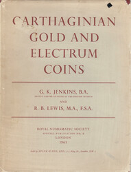 Carthaginian Gold and Electrum Coins, 1963 G. K. Jenkins, R. B. Lewis ...