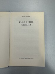 Flug in die Gefahr - E. Witter, guter Zustand