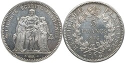 1876 A France 5 Francs - Modern Republic Hercules Silver Rainbow ...
