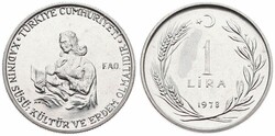 Turkey, Republic, 1 Lira Stainless Steel 1978, F.A.O. - Mother ...