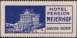 Graubünden: Vignette: HOTEL PENSION (MEIERHOF) Davos-Dorf, sehr gut ...