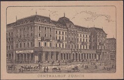 ZÜRICH, Hotel "CENTRALHOF" um 1900, beidseitig illustrierte Karte ...