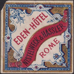 International, ITALIEN, Eden-Hôtel-Vignette "Rome": Nistelweck & ...