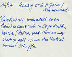 1497 - VENEDIG - MODONE (?) . Briefinhalt handelt von einem ...