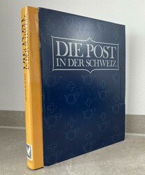 DIE POST IN DER SCHWEIZ - ARTHUR WYSS. Ihre Geschichte durch 2000 ...