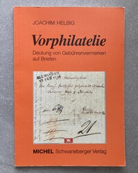 VORPHILATELIE - DEUTUNG VON GEBÜHRENVERMERKEN AUF BRIEFEN - JOACHIM ...