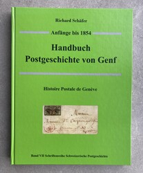 HANDBUCH - POSTGESCHICHTE VON GENF - ANFÄNGE bis 1854 - RICHARD ...