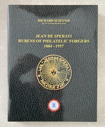 JEAN DE SPERATI RUBENS OF PHILATELIC FORGERS 1884-1957 - RICHARD ...