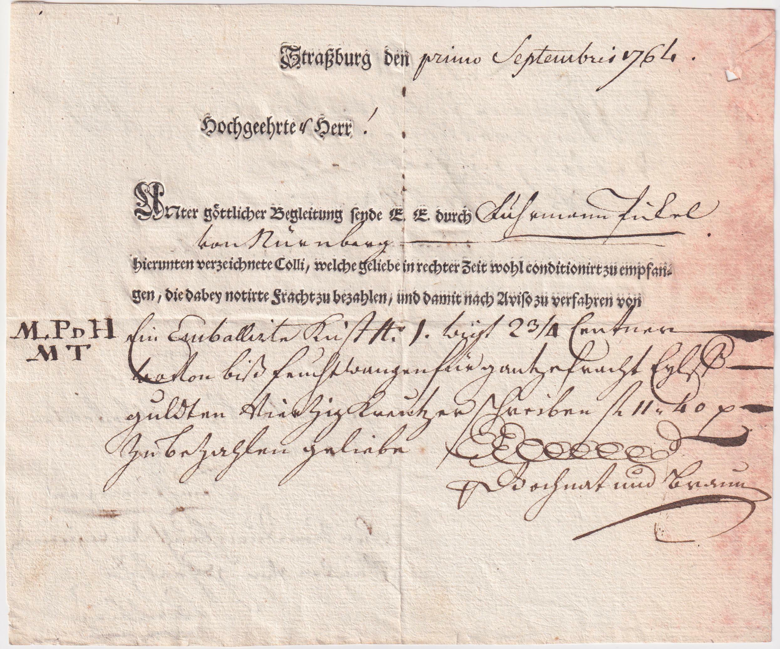 "Straßburg/Nürnberg", 1764, Fuhrmanns-Frachtbrief, leichte ...
