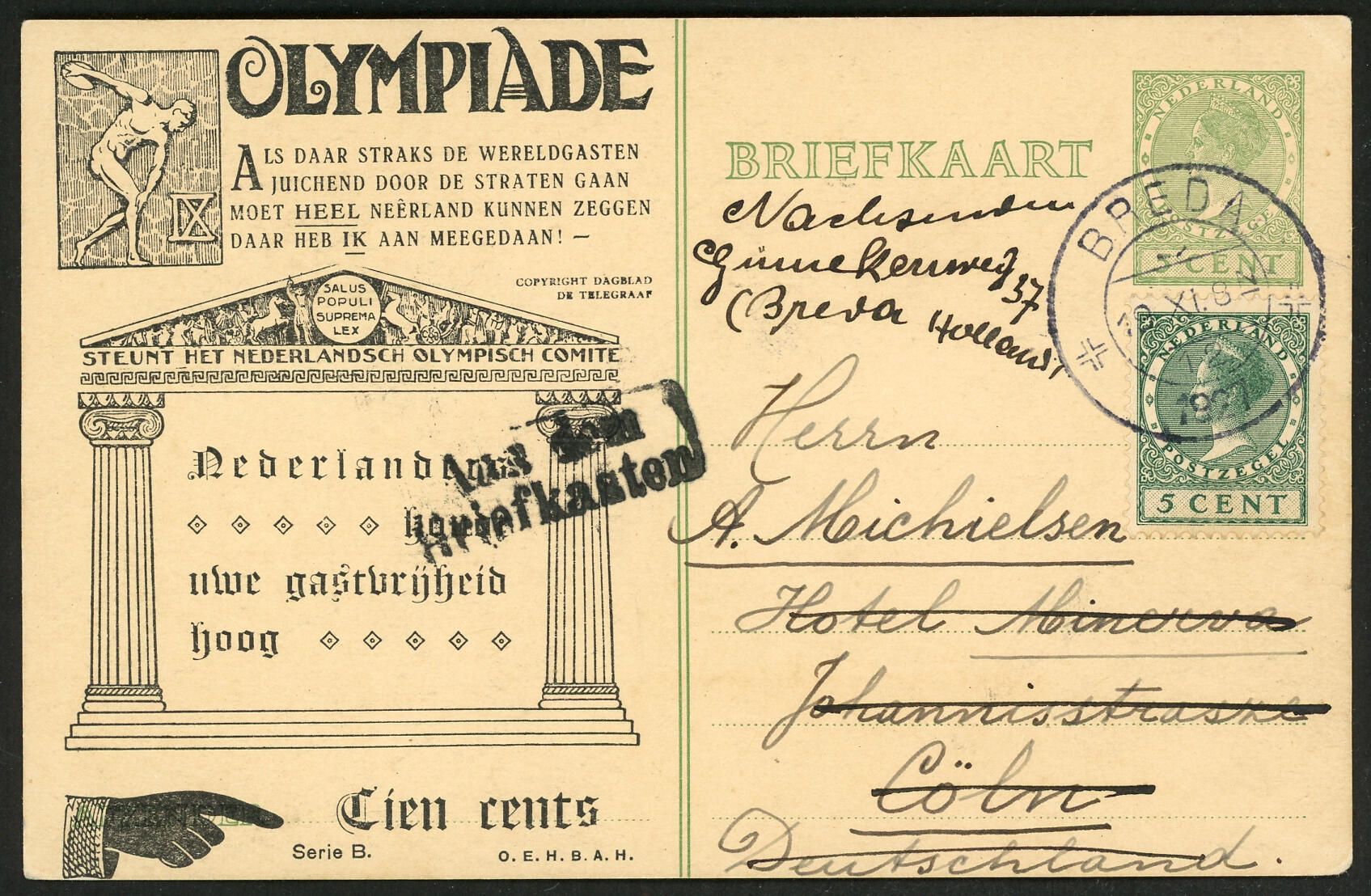 OLYMPIADE 1928, 5 C. Werbe-GSL mit 5 C. Beifr aus Breda 1927 nach ...