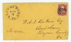 BLOOMSBURG(Columbia County)PENNSYLVANIA-AUG/7-CIRCA 1867-Sc#65-WELL ...