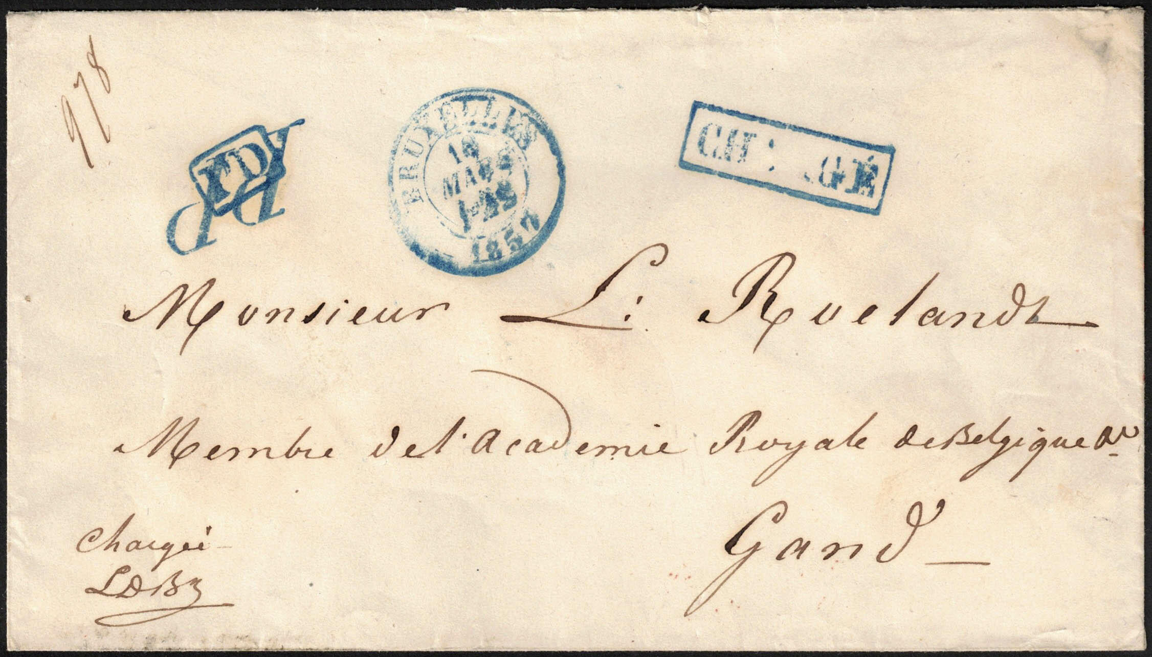 1857 Env de Bruxelles 10/3/1857 vers Gand. Griffes encadrées en bleu ...